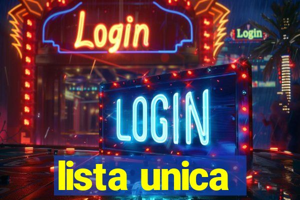 lista unica